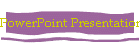 PowerPoint Presentation
